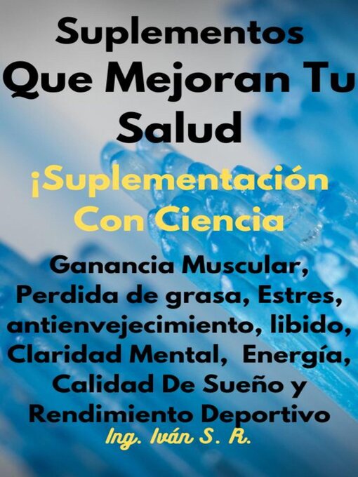 Cover image for Suplementos Que Mejoran Mi Salud